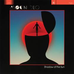 Moon Duo : Shadow of the Sun